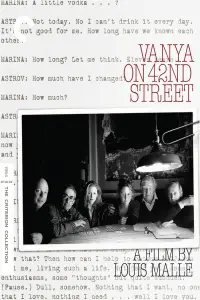 Poster to the movie "Vanya on 42nd Street" #1148013