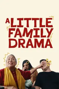 Poster to the movie "A Little Family Drama" #776486