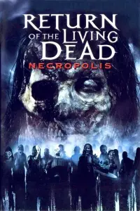 Poster to the movie "Return of the Living Dead: Necropolis" #967414