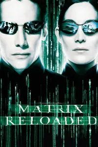 Poster to the movie "The Matrix Reloaded" #1059780