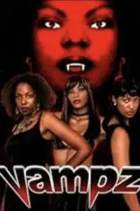 Poster to the movie "Vampz" #1077864