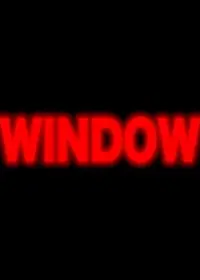 Poster to the movie "Window" #704471