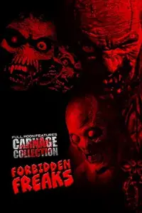 Poster to the movie "Carnage Collection: Forbidden Freaks" #1080372