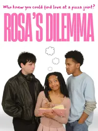 Poster to the movie "Rosa’s Dilemma" #753399