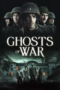 Poster to the movie "Ghosts of War" #1151966