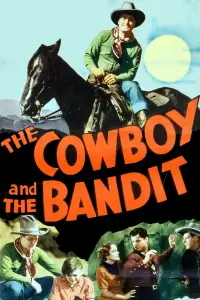 Poster to the movie "The Cowboy and the Bandit" #1208690