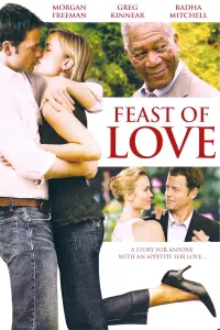 Poster to the movie "Feast of Love" #985862