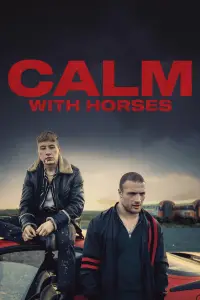 Poster to the movie "Calm with Horses" #995646