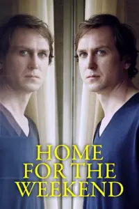Poster to the movie "Home for the Weekend" #1095904