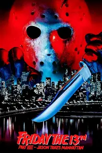 Poster to the movie "Friday the 13th Part VIII: Jason Takes Manhattan" #953535