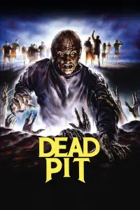 Poster to the movie "The Dead Pit" #1098693
