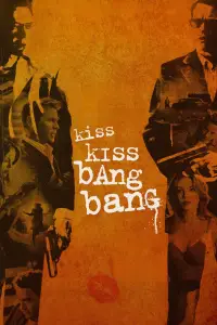 Poster to the movie "Kiss Kiss Bang Bang" #966741