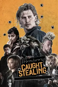 Poster to the movie "Caught Stealing" #897899