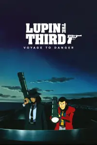 Poster to the movie "Lupin the Third: Voyage to Danger" #971995