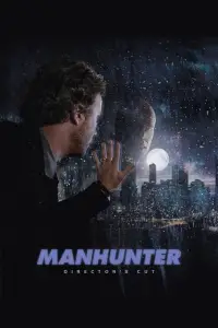 Poster to the movie "Manhunter" #942970