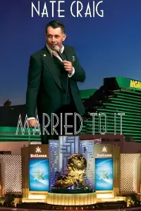 Poster to the movie "Nate Craig: Married To It" #873946