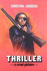 Poster to the movie "Thriller: A Cruel Picture" #974565