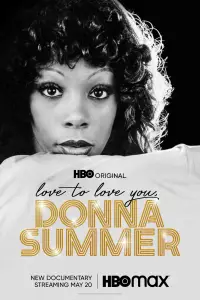 Poster to the movie "Love to Love You, Donna Summer" #1116225