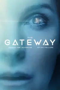 Poster to the movie "The Gateway" #1101395