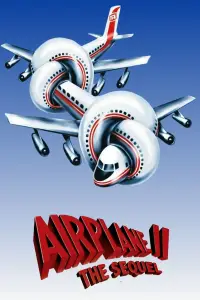 Poster to the movie "Airplane II: The Sequel" #928610