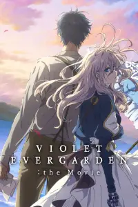 Poster to the movie "Violet Evergarden: The Movie" #1141503