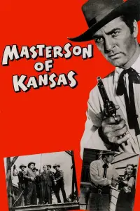 Poster to the movie "Masterson of Kansas" #1096220