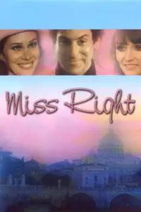 Poster to the movie "Miss Right" #1160466