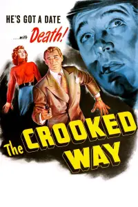 Poster to the movie "The Crooked Way" #966367