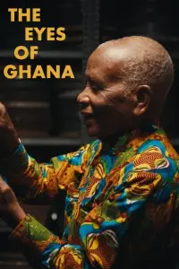 Poster to the movie "The Eyes of Ghana" #927076