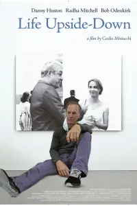 Poster to the movie "Life Upside Down" #1215047