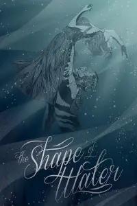 Poster to the movie "The Shape of Water" #939556