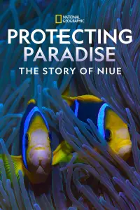 Poster to the movie "Protecting Paradise: The Story of Niue" #737831