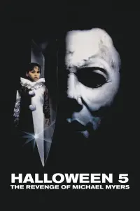Poster to the movie "Halloween 5: The Revenge of Michael Myers" #937560
