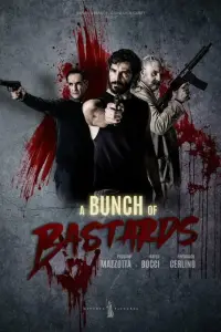 Poster to the movie "A Bunch of Bastards" #1115517