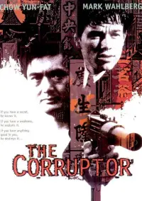 Poster to the movie "The Corruptor" #1042446