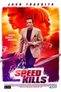 Poster to the movie "Speed Kills" #1160068