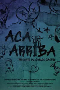 Acá Arriba (Up Here)