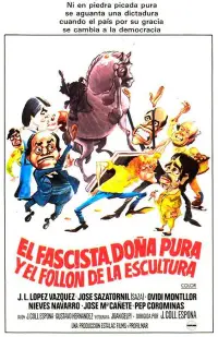 Poster to the movie "El fascista, doña Pura y el follón de la escultura" #1125891