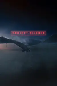 Poster to the movie "Project Silence" #939818