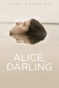 Poster to the movie "Alice, Darling" #116969