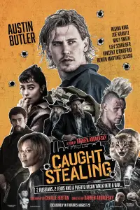 Poster to the movie "Caught Stealing" #897907