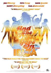 Poster to the movie "And The Beat Goes On...Ibiza" #1152793