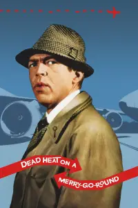 Poster to the movie "Dead Heat on a Merry-Go-Round" #1113265