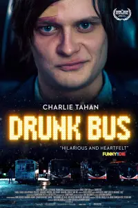 Poster to the movie "Drunk Bus" #1092458