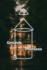 Poster to the movie "Grounds, Premises" #1069643