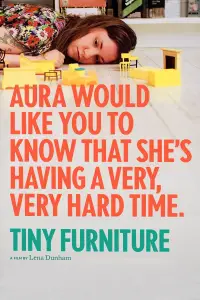 Poster to the movie "Tiny Furniture" #684908
