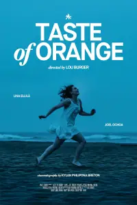 Poster to the movie "Taste of Orange" #1060832