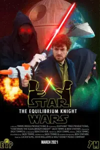 Poster to the movie "Star Wars: The Equilibrium Knight" #1178116