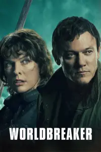 Poster to the movie "Worldbreaker" #513285