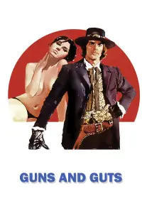 Poster to the movie "Guns and Guts" #949908